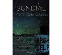 Sundial - Spanish Language Paperback NEW Catriona Ward 2023