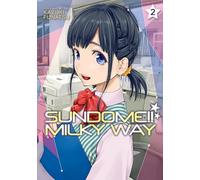 Sundome!! Milky Way Vol. 2