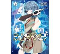 Sundome!! Milky Way Vol. 5