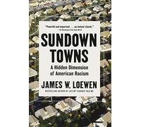 Sundown Towns.by Loewen New 9781620974346 Fast Free Shipping<|