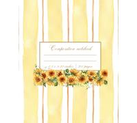 Sunflower Classic Cover, The Dreamer Composition Notebook 200 pages (100 sheets) 9 3/4 x 7 1/2 inches