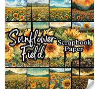 Sunflower Field Scrapbook Paper: Decorative Double-Sided Sunflower Scrapbooking Pages,Craft Papers For Junk Journals, Wrapping & Mixed Media, Card Making And More