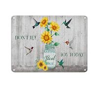 Sunflower Hummingbirds Metal Sign Don't Let Anyone Steal Your Joy Today Inspiration Quote Saying Metal Tin Sign 12x16in Vintage Rustic Poster Art Design For Front Door Kitchen Yard Porch