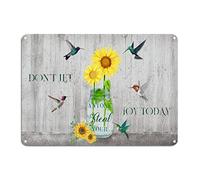 Sunflower Hummingbirds Tin Sign Don't Let Anyone Steal Your Joy Today Inspiration Quotes Saying Metal Wall Art 10x14in Vintage Country Decoration Sign For Office Home Classroom Man Cave