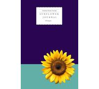 Sunflower Journal: Thinking things through