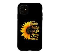 Sunflower My Greatest Blessings Call Me Mom and Nonna Funny Case for iPhone 11