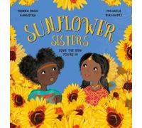 Sunflower Sisters, Love The Skin You're In