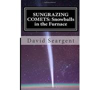 SUNGRAZING COMETS: Snowballs in the Furnace