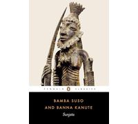 Sunjata: Gambian Versions of the Mande Epic (Penguin Classics)