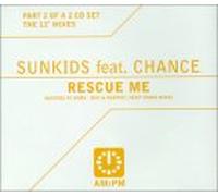 Sunkids Ft Chance - Rescue Me [CD 2]