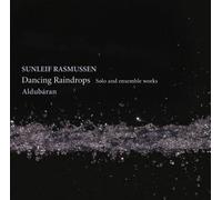 Sunleif Rasmussen: Dancing Raindrops