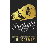 Sunlight: Blood Magic Book 4