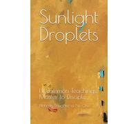 Sunlight Droplets: Uncommon Teachings Master to Disciple