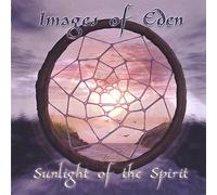 Sunlight of the Spirit by Images of Eden