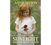 Sunlight on Broken Glass