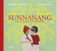 Sunnanang de la eterna primavera (Astrid Lindgren)