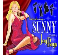 Sunny And Her Joy Boys - Introducing Sunny And Her