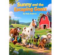 Sunny and the Escaping Goats: 2 (Farm Friends Adventures)
