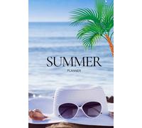 Sunny Days & Summer Memories: A Guided Notebook for Mindfulness, Gratitude, and Personal Growth During the Warm Season
