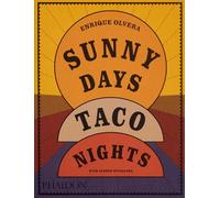 Sunny Days, Taco Nights