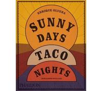 Sunny Days, Taco Nights
