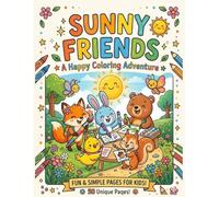 Sunny Friends: A Happy Coloring Adventure