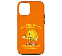 Sunny Safe, Do the Safe Thing Even When No One is Watching. Case for iPhone 12/12 Pro