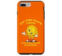 Sunny Safe, Do the Safe Thing Even When No One is Watching. Case for iPhone 7 Plus/8 Plus