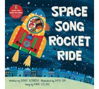 Sunny Scribens Space Song Rocket Ride Paperback Book Sunny Scribens Multicolor