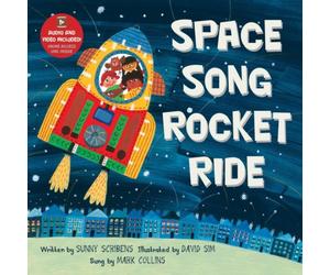 Sunny Scribens Space Song Rocket Ride Paperback Book Sunny Scribens Multicolor