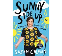 Sunny Side Up : a story of kindness and joy