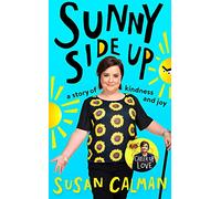 Sunny Side Up: a story of kindness and joy