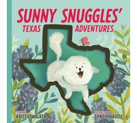 Sunny Snuggles' Texas Adventures