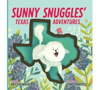 Sunny Snuggles' Texas Adventures