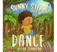 Sunny Steps Loves To Dance