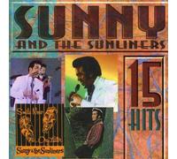 Sunny & Sunliners - 15 Hits