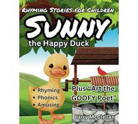 Sunny the Happy Duck: Rhyming Stories for Children (Kid Cool Books Series)
