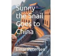 Sunny the Snail Goes to China