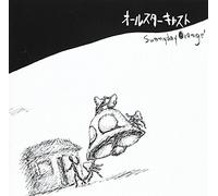 Sunnyday Orange - All Star Cast