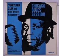 SUNNYLAND SLIM & LITTLE BROTHER MONTGOME - chicago blues session