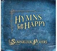 Sunparlour Players - Hymns For The Happy