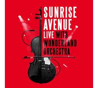 Sunrise Avenue - Live With Wonderland Orchestra