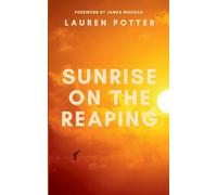 Sunrise on the Reaping: A gripping tale of courage, destiny, and the eternal struggle between what is and what must be: 1 (Words on Marble)