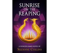 Sunrise on the Reaping by Suzanne Collins Hardcover Book