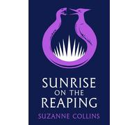Sunrise on the Reaping PB by Suzanne Collins Paperback