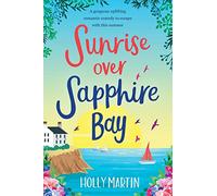 Sunrise over Sapphire Bay: Large Print edition