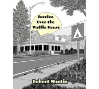Sunrise Over the Waffle House (Audience Askew Chapbooks)