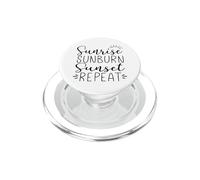 Sunrise Sunburn Sunset Repeat Funny Summer Vacation Saying PopSockets PopGrip for MagSafe