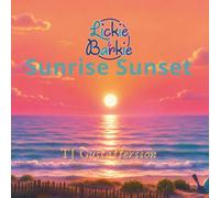 Sunrise Sunset: Lickie & Barkie