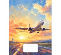 Sunrise Take-off: Wide Ruled Composition Book for High School Students, Teens and Aviation Fans for School Notes, Writing, Homework and Everyday Use